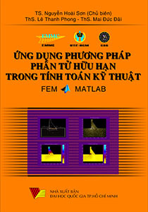 Ứng Dụng Phương Pháp Phần Tử Hữu Hạn Trong Tính Toán Kỹ Thuật