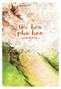 Ước Hẹn Phù Hoa - Tập 2