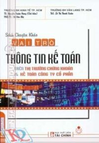 Vai Trò Của Thông Tin Kế Toán trên Thị Trường Chứng Khoán và Kế Toán Công Ty Cổ Phần