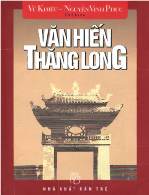 Văn hiến Thăng Long - Nguyễn Vinh Phúc