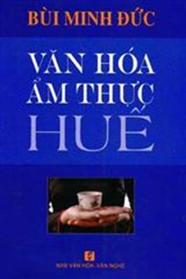 Văn Hóa Ẩm Thực Huế