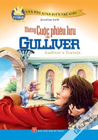 Văn Học Kinh Điển Thế Giới - Những Cuộc Phiêu Lưu Của Gulliver