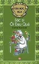 Văn học Nga - Bác sĩ Ôi Đau Quá