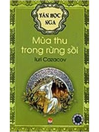 Văn học Nga - Mùa thu trong rừng sồi