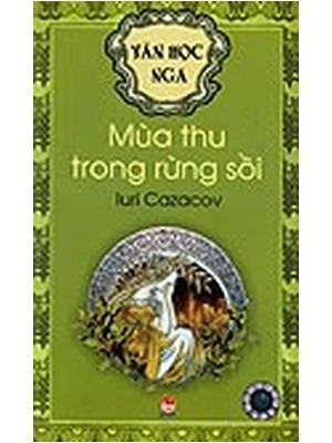 Văn học Nga - Mùa thu trong rừng sồi