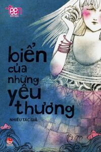 Văn học teen - Biển của những yêu thương