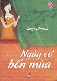 Văn Học Teen - Ngày Có Bốn Mùa