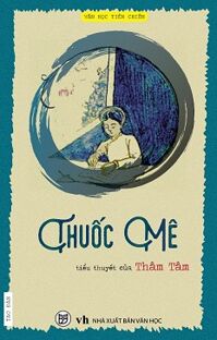 Văn Học Tiền Chiến - Thuốc Mê