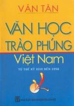 Văn học trào phúng Việt Nam từ thế kỷ XVIII đến 1958