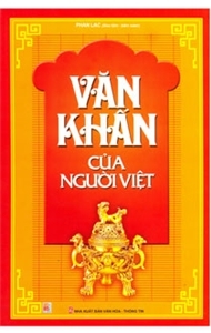 Văn khấn của người Việt - Phan Lạc (Sưu tầm - Biên soạn)