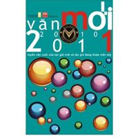 Văn mới 2010 - 2011 - Nhiều tác giả