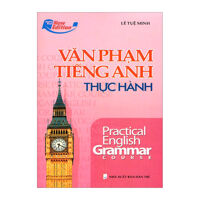 Văn Phạm Tiếng Anh Thực Hành