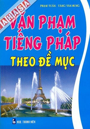 Văn Phạm Tiếng Pháp Theo Đề Mục