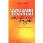 Vầng sáng hoả châu và bắp chân trần con gái (Chân dung và giai thoại văn học) - Vương Trọng