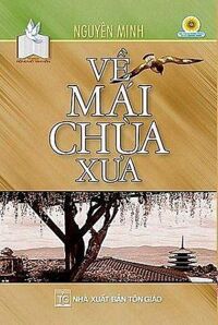 Về Mái Chùa Xưa