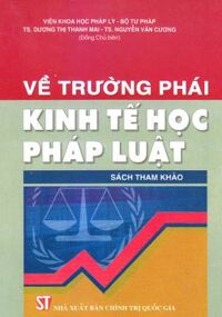 Về trường phái kinh tế học pháp luật