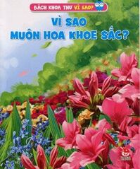 Vì Sao Muôn Hoa Khoe Sắc