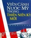 Viễn cảnh nước Mỹ trong thiên niên kỷ mới