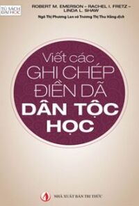 Viết Các Ghi Chép Điền Dã Dân Tộc Học