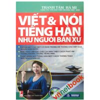 Viết & nói tiếng Hàn như người bản xứ