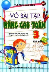 Vở bài tập nâng cao Toán 3 tập 1