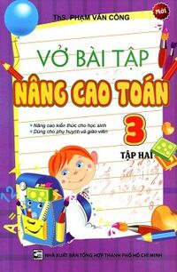 Vở Bài Tập Nâng Cao Toán Lớp 3 (Tập 2)