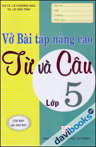 Vở bài tập nâng cao từ và câu 5