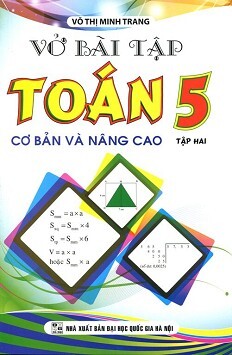 Vở Bài Tập Toán Lớp 5 - Cơ Bản Và Nâng Cao (Tập 2)