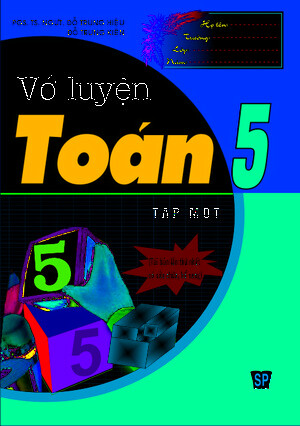 Vở Luyện Toán 5 Tập 1