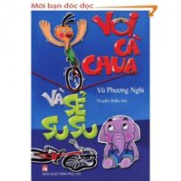 Voi Cà Chua và Sẻ Su Su - Vũ Phương Nghi