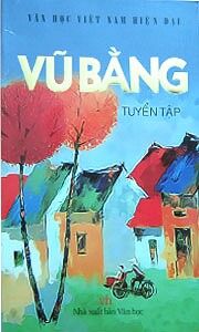 Vũ Bằng tuyển tập