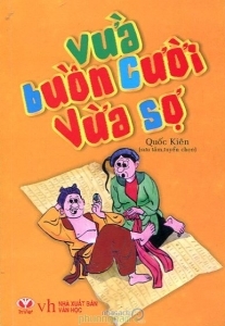 Vừa buồn cười vừa sợ - Quốc Kiên