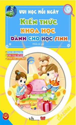 Vui học mỗi ngày 3 - Kiến thức khoa học dành cho học sinh