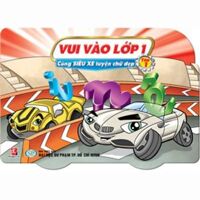 Vui Vào Lớp 1 – Cùng Siêu Xe Luyện Chữ Đẹp – Tập 1