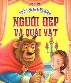 Vườn cổ tích kỳ diệu - Người đẹp và quái vật