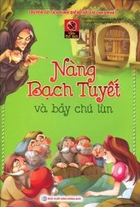 Vườn Cổ Tích - Nàng Bạch Tuyết Và Bảy Chú Lùn