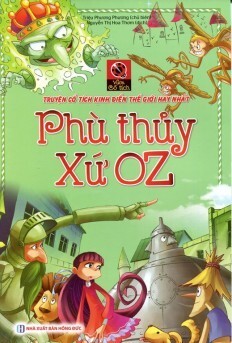 Vườn Cổ Tích - Phù Thủy Xứ OZ