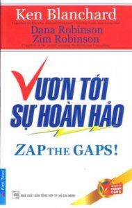 Vươn tới sự hoàn hảo - Bí quyết thành công - Ken Blanchard