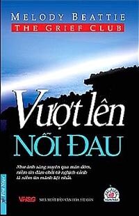 Vượt lên nỗi đau - Melody Beattie