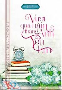 Vượt Qua Năm Tháng Anh Yêu Em