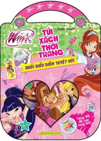 WinX Club Túi Xách Thời Trang - Buổi Biểu Diễn Tuyệt Vời