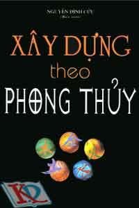 Xây Dựng Theo Phong Thủy