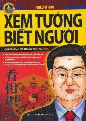 Xem tướng biết người - Thiệu Vĩ Hoa