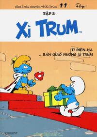 Xì Trum - Tập 2