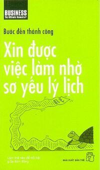 Xin Được Việc Làm Nhờ Sơ Yếu Lý Lịch