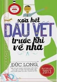 Xóa Hết Dấu Vết Trước Khi Về Nhà