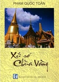 Xứ Sở Chùa Vàng