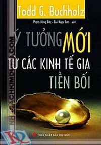 Ý Tưởng Mới Từ Các Kinh Tế Gia Tiền Bối