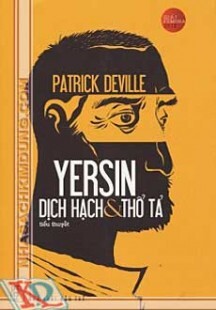 Yersin Dịch Hạch Và Thổ Tả