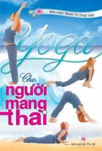 Yoga Cho Người Mang Thai